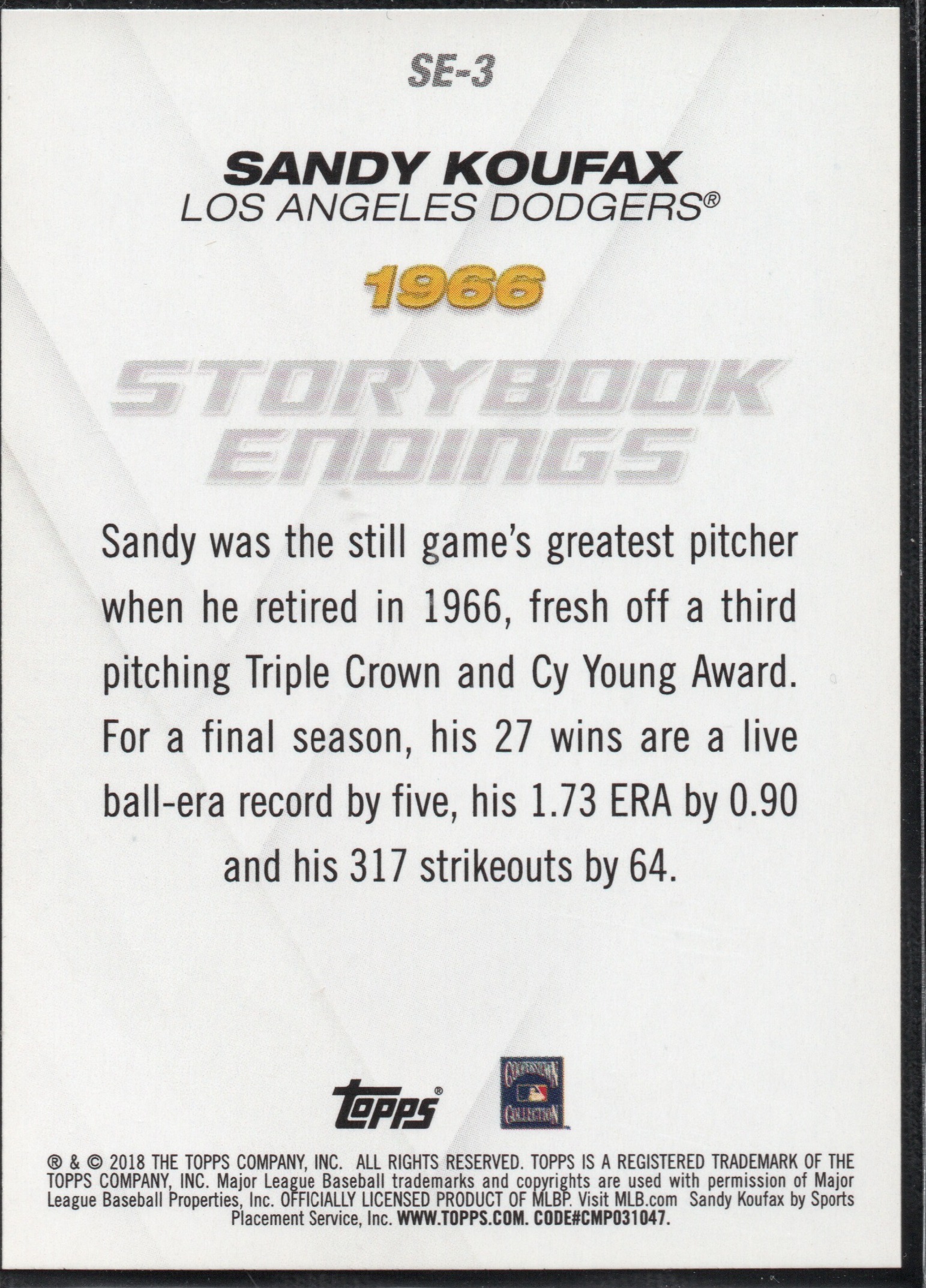 2018 Topps Storybook Endings SE-3 Sandy Koufax Dodgers - Image 2
