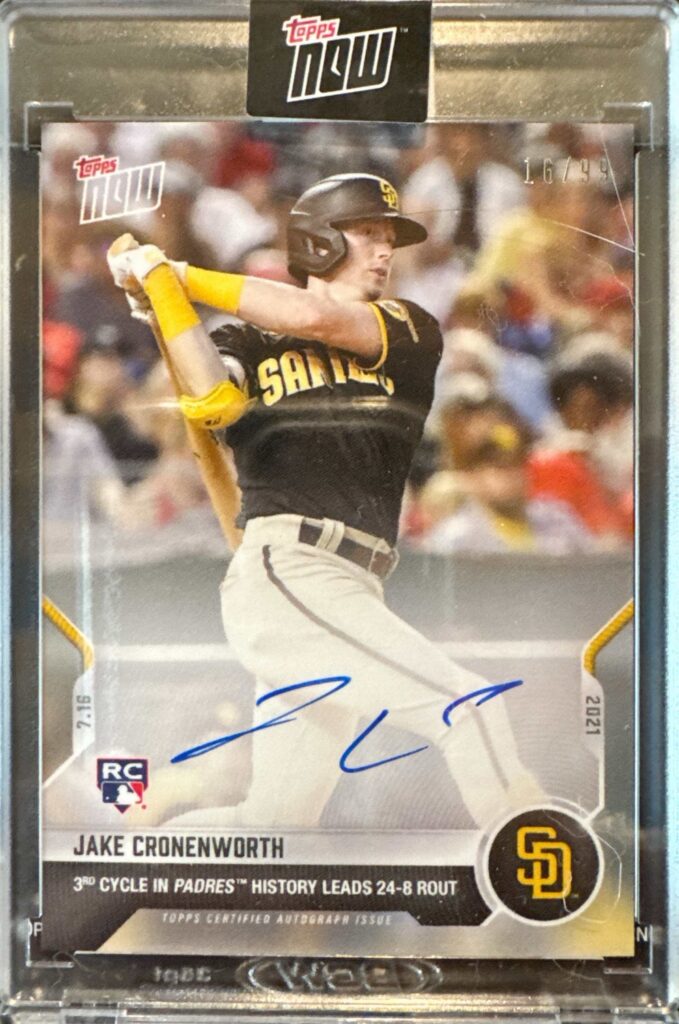 2021 Topps Now Jake Cronenworth RC On-Card Auto Padres Cycle
