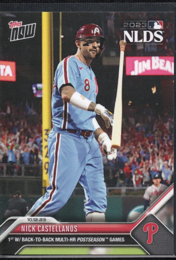 2023 Topps Now #999 Nick Castellanos Phillies First With Back-to-Back Multi-HR Postseason Games